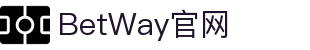 BetWay·必威「中国」股份有限公司-官方网站